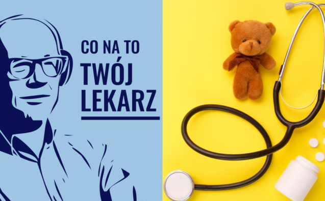 ZADBAJ O ZDROWIE DZIECKA