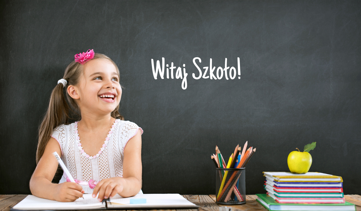 WITAJ SZKOŁO!
